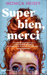 Super bien, merci - Heisey Monica
