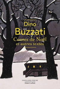 Contes de Noël et autres textes - Buzzati Dino ; Gachet Delphine