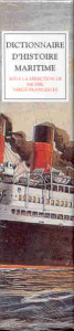 Dictionnaire d'histoire maritime Coffret 2 Volumes - Vergé-Franceschi Michel
