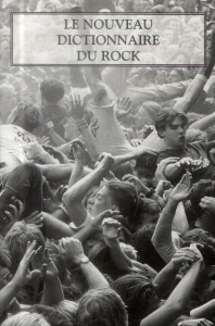 Le nouveau dictionnaire du rock. Coffret en 2 volumes - Assayas Michka