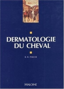 Dermatologie du cheval - PASCOE REGINALD R.