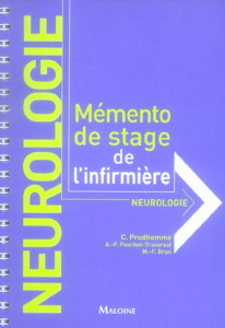 Neurologie. Mémento de stage de l'infirmière - Prudhomme Christophe ; Brun Marie-France ; Pauchet