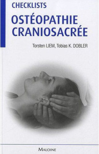 Checklists ostéopathie craniosacrée - Liem Torsten ; Dobler Tobias-K ; Prudhomme Christo