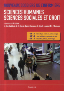 Sciences humaines, sciences sociales et droit. UE 1.1, UE 1.2 et UE 1.3 - Ladner Joël ; Dionisi-Peyrusse Amélie ; Legrand Em
