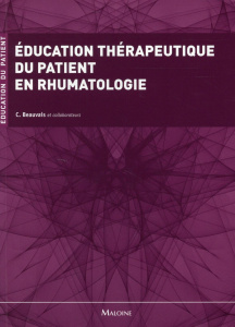 Education thérapeutique du patient en rhumatologie - Beauvais Catherine