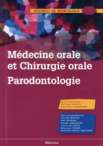 Médecine orale et chirurgie orale parodontologie - Yasukawa Kazutoyo ; Davido Nicolas ; Martrette Jea