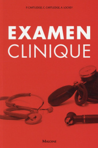 Examen clinique - Cartledge Catherine ; Cartledge Peter ; Lockey And