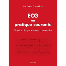 ECG en pratique courante. Situation clinique, examen, commentaire - Ennezat Pierre-Vladimir ; Maréchaux Sylvestre ; Iv