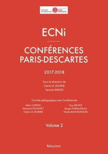 ECNi Conférences Paris-Descartes 2017-2018. Volume 2 - Le Jeunne Claire ; Binois Yannick