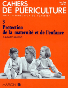 Protection de la maternité et de l'enfance - Saint-Sauveur Colette de