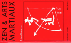 Zen et arts martiaux - Deshimaru Taisen
