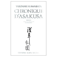 Chronique d'Asakusa. La bande des ceintures rouges - Kawabata Yasunari ; Rosset Suzanne