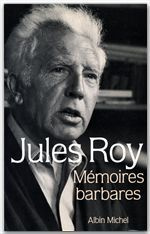 Mémoires barbares - Roy Jules