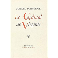 Le Cardinal de Virginie - Schneider Marcel