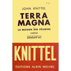 Terra Magna. 2 volumes - Knittel John