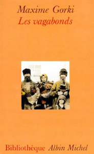 Les vagabonds - Gorki Maxime