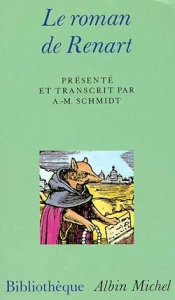 Le roman de Renart - Schmidt A-N