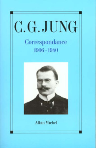 CORRESPONDANCE. Tome 1, 1906-1940 - Jung Carl-Gustav