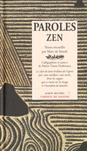 Paroles zen - Deshimaru Taisen ; Smedt Marc de
