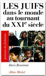 Les juifs dans le monde au tournant du XXIe sicle - Bensimon Doris