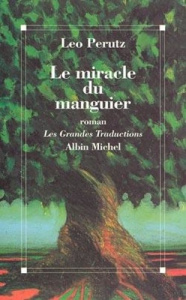 Le miracle du manguier - Frank Paul ; Perutz Leo