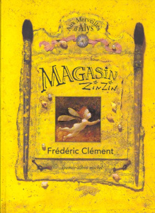 Magasin zinzin. Pour fêtes et anniversaires - Clément Frédéric