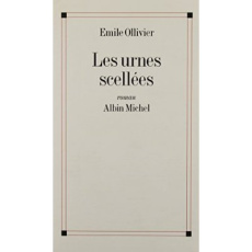 Les urnes scellées - Ollivier Emile