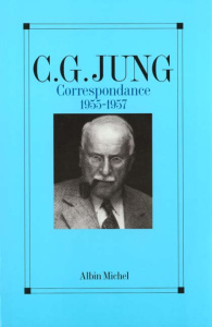 CORRESPONDANCE. Tome 4, 1955-1957 - Jung Carl-Gustav