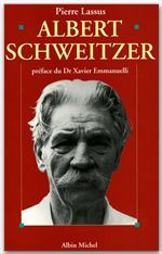 Albert Schweitzer. 1875-1965 - Lassus Irène