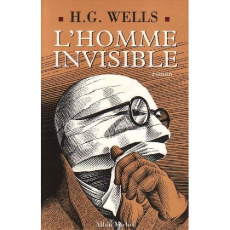 L'homme invisible - Wells Herbert George ; Laurent Achille