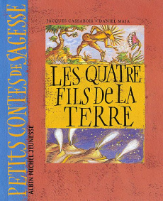 Les quatre fils de la terre - Cassabois Jacques ; Maja Daniel