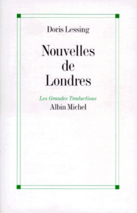 Nouvelles de Londres - Lessing Doris