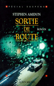 Sortie de route - Amidon Stephen