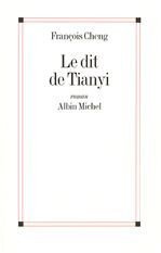 Le dit de Tianyi - Cheng François