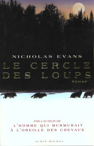 Le cercle des loups - Evans Nicholas