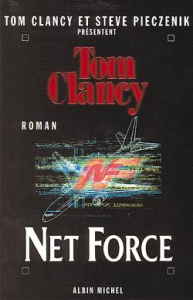 Net Force Tome 1 : Net Force - Clancy Tom