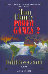 Power Games Tome 2 : Ruthless.com - Clancy Tom ; Greenberg Martin Harry ; Bonnefoy Jea