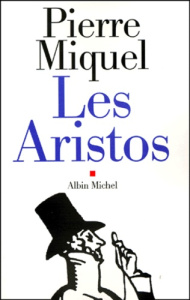 Les Aristos - Miquel Pierre