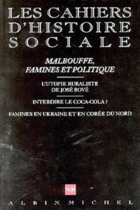 n° 14 - Malbouffe, famines et politique. Les Cahiers d'histoire sociale - COLLECTIF