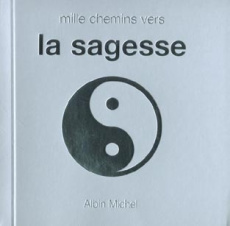 Mille chemins vers la sagesse - Baird David