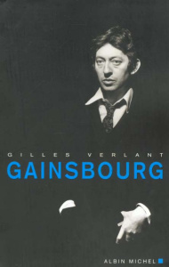 Gainsbourg - Verlant Gilles