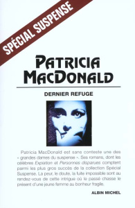 Dernier refuge - MacDonald Patricia