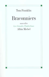 Braconniers - Franklin Tom