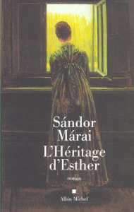 L'héritage d'Esther - Márai Sándor