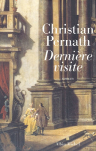 Dernière visite - Pernath Christian