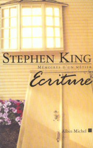 Ecriture. Mémoires d'un métier - King Stephen