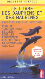 Le livre des dauphins et des baleines - Sifaoui Brigitte