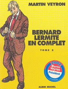 Bernard Lermite en complet. Tome 2 - Veyron Martin