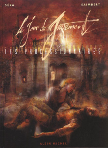 Les processionnaires Tome 2 : Le jour du jugement - Saimbert Philippe