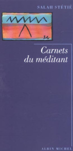 Carnets du méditant - Stétié Salah